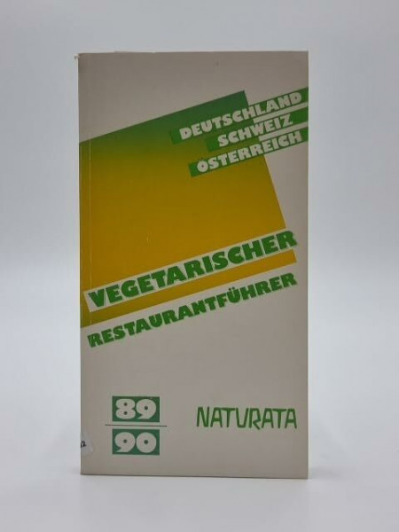 Vegetarischer Restaurantführer. Deutschland, Schweiz, Österreich. 89/90