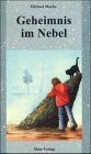 Geheimnis im Nebel