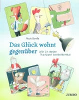 Das Glück wohnt gegenüber Das Glück wohnt gegenüber
