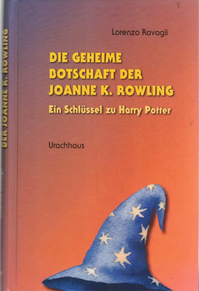 Die geheime Botschaft der Joanne K. Rowling