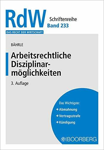 Arbeitsrechtliche Disziplinarmöglichkeiten