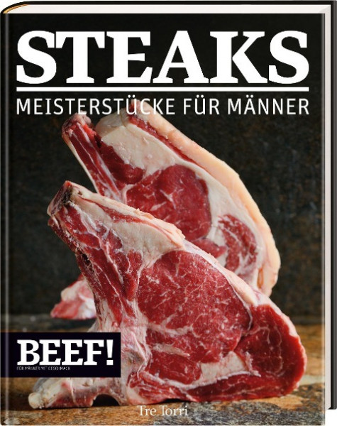 Steaks Meisterstücke für Männer