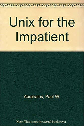 Unix for the Impatient