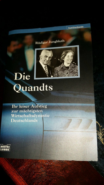 Die Quandts: Ihr leiser Aufstieg zur mächtigsten Wirtschaftsdyn (Biographien. Bastei Lübbe Taschenbücher)