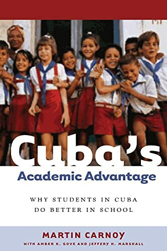 Cubaas Academic Advantage: Why Students in Cuba Do Better in School