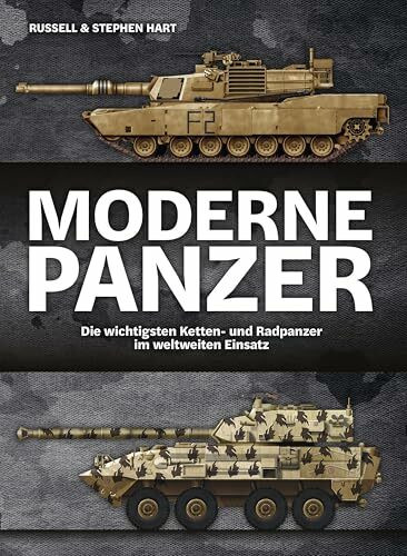 Moderne Panzer: Die wichtigsten Ketten- und Radpanzer im weltweiten Einsatz