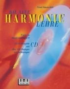 Die neue Harmonielehre. Mit CD. Praxis zu Band I und II