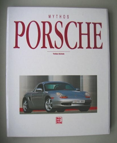 Mythos Porsche