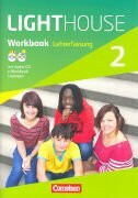 LIGHTHOUSE 2 Workbook - LEHRERFASSUNG mit Audio-CD, e-Workbook (CD) und Lösun...