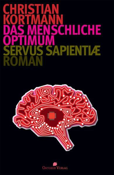 Das menschliche Optimum: Servus Sapientiae