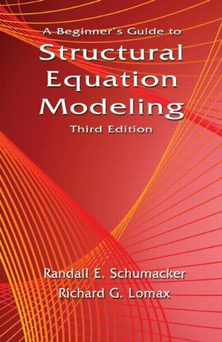A Beginner's Guide to Structural Equation Modeling: Third Edition