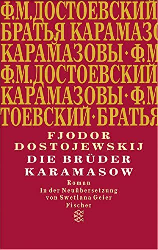 Die Brüder Karamasow: Roman (Fjodor M. Dostojewskij, Werkausgabe)