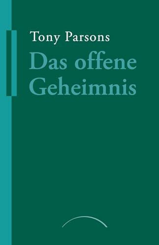 Das offene Geheimnis: Die Erfahrung der Nicht-Dualität