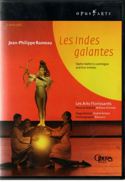 Jean-Philippe Rameau: Les Indes galantes / Les Arts Florissants, [2 DVDs] [2 DVDs]