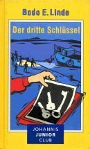 Der dritte Schlüssel. Erzählung