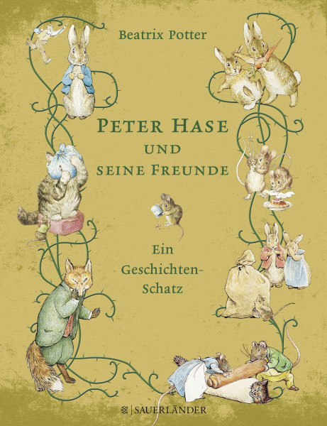 Peter Hase und seine Freunde Ein Geschichten-Schatz: Tales of mayhem and mischief