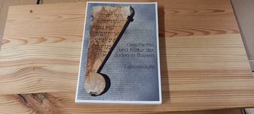 Geschichte und Kultur der Juden in Bayern. Lebensläufe