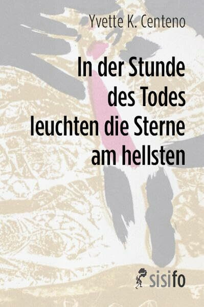 In der Stunde des Todes leuchten die Sterne am hellsten: Zwei Erzählungen. Aus dem Portugiesischen von Markus Sahr
