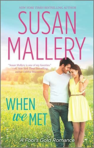 When We Met (Fool's Gold, 18)