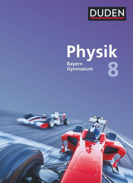 Duden Physik 8. Jahrgangsstufe - Gymnasium Bayern - Schülerbuch