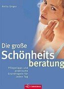 Die große Schönheitsberatung