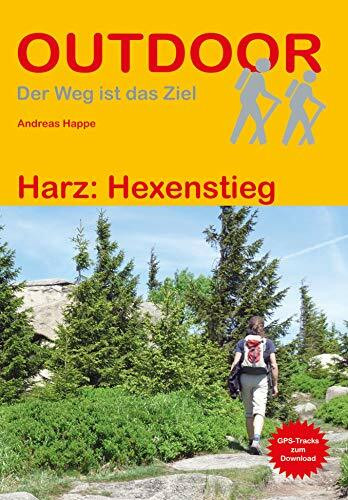 Harz: Hexenstieg (Outdoor Wanderführer)