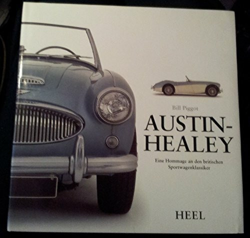 Austin-Healey: Eine Hommage an den britischen Sportwagenklassiker