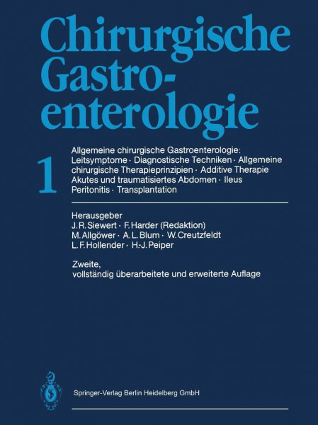 Chirurgische Gastroenterologie: 1 Allgemeine chirurgische Gastroenterologie: Leitsymptome · Diagnostische Techniken Allgemeine chirurgische ... Abdomen Ileus · Peritonitis · Transplantation