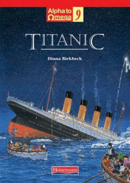 ALPHA TO OMEGA: TITANIC