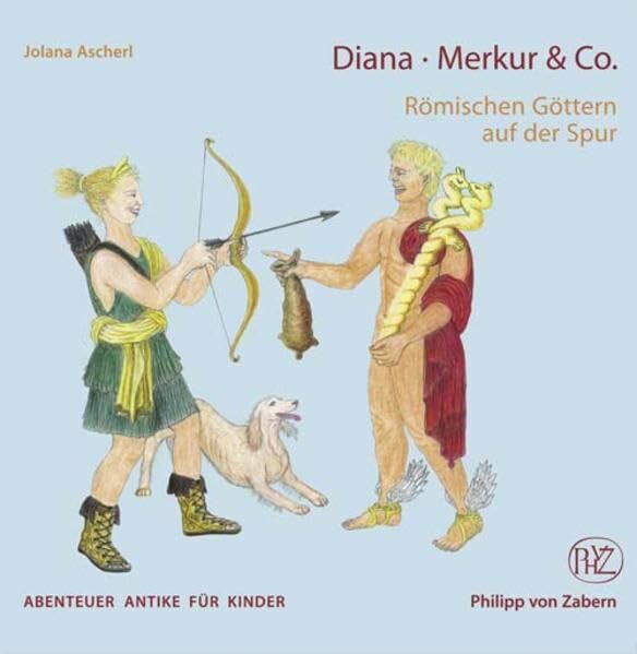 Diana, Merkur & Co.: Römischen Göttern auf der Spur Diana, Merkur & Co.: Römischen Göttern auf der Spur
