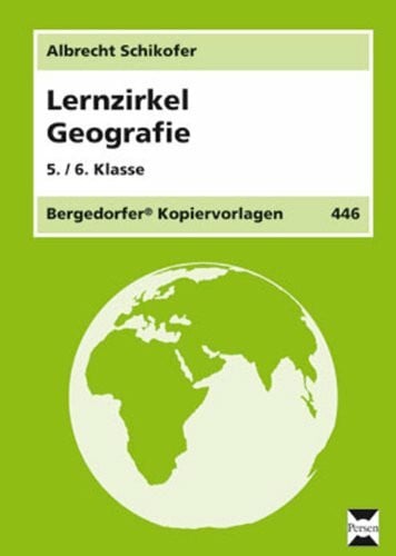 Lernzirkel Geografie: (5. und 6. Klasse)