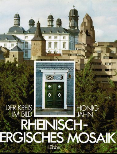 Rheinisch-Bergisches Mosaik: Der Kreis im Bild