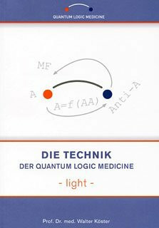 Die Technik der Quantum Logic Medicine - light