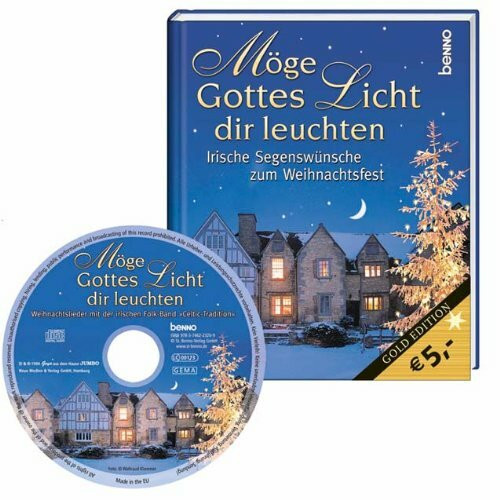 Möge Gottes Licht dir leuchten: Irische Segenswünsche zum Weihnachtsfest