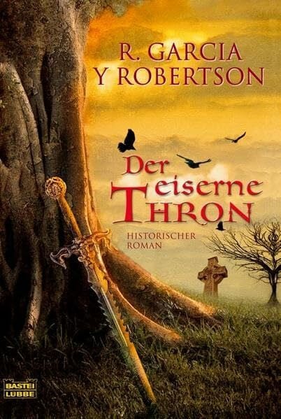 Der eiserne Thron (Allgemeine Reihe. Bastei Lübbe Taschenbücher)