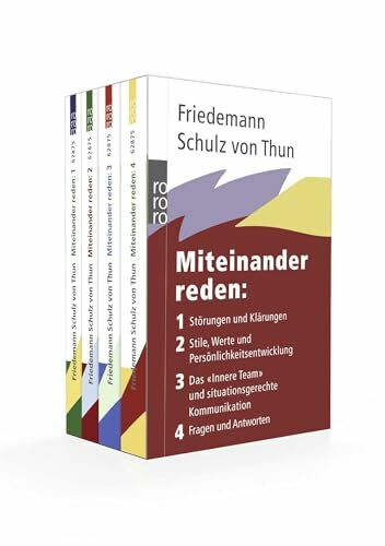Miteinander reden 1-4: Störungen und Klärungen / Stile, Werte und Persönlichkeitsentwicklung / Das "Innere Team" und situationsgerechte Kommunikation / Fragen und Antworten