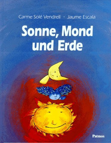 Sonne, Mond und Erde