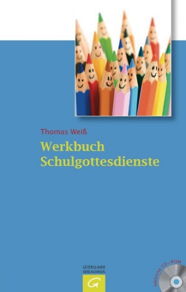 Werkbuch Schulgottesdienste