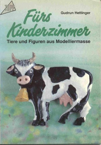 Fürs Kinderzimmer. Tiere und Figuren aus Modelliermasse.