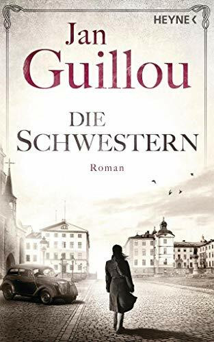 Die Schwestern: Roman (Brückenbauer-Serie, Band 5)