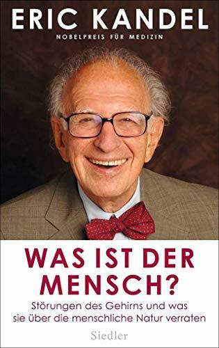 Was ist der Mensch?: Störungen des Gehirns und was sie über die menschliche Natur verraten Was ist der Mensch?: Störungen des Gehirns und was sie über die menschliche Natur verraten