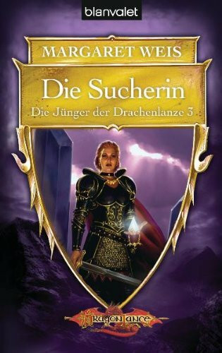 Die Jünger der Drachenlanze 3: Die Sucherin