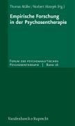 Empirische Forschung in der Psychosentherapie