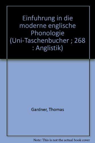 Einführung in die moderne englische Phonologie (UTB S (Small-Format): Uni-Taschenbücher) Einführung in die moderne englische Phonologie (UTB S (Small-Format): Uni-Taschenbücher)