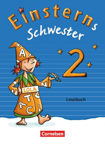 Einsterns Schwester - Sprache und Lesen - Ausgabe 2015 - 2. Schuljahr: Lesebuch