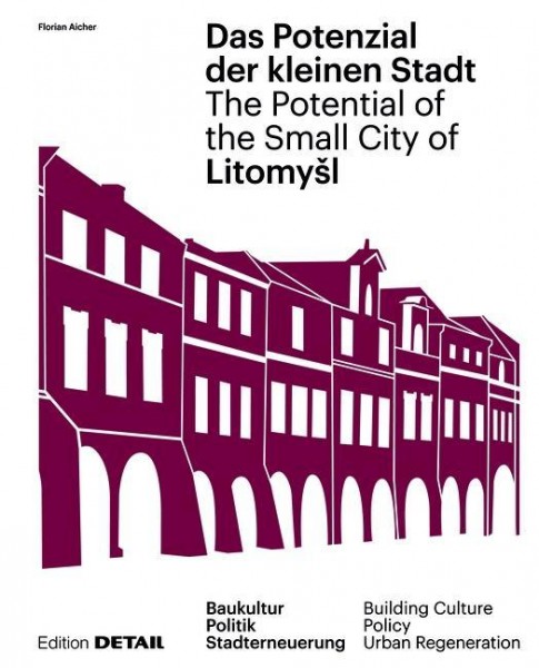 LitomySl. Das Potenzial der kleinen Stadt