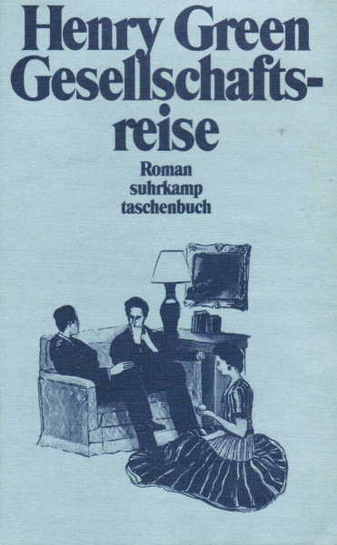 Gesellschaftsreise: Roman. Revidierte Übersetzung aus dem Englischen von Gerhard Vorkamp (suhrkamp taschenbuch)