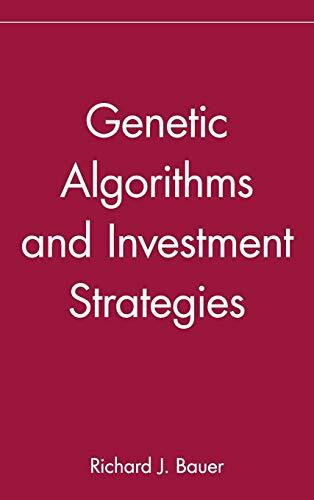 Genetic Algorithms And Investment Strategies (Wiley Finance)