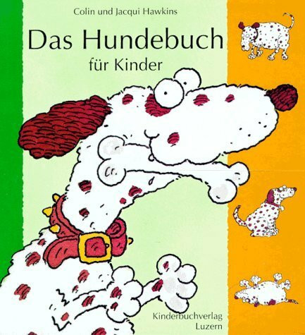 Das Hundebuch für Kinder