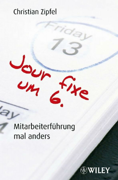 Jour Fixe Um 6: Mitarbeiterführung mal anders